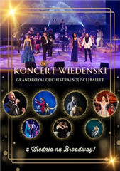 KONCERT - Koncert Wiedeński Vol. 2 - Z Wiednia na Brodway