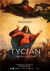 WYSTAWA - Tycjan: imperium barw