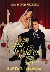 Friz & Wersow. Miłość w czasach online.