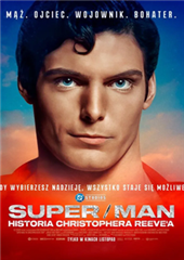 Super Man: Historia Christophera Reeve'a