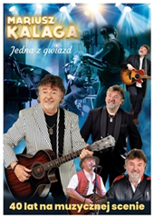 KONCERT - Mariusz Kalaga - 40 lat na scenie